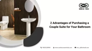 2 Advantages of Purchasing a Couple Suite for Your Bathroom