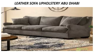 Leather Sofa Upholstery Abu Dhabi