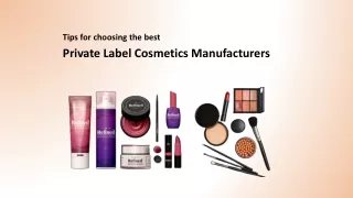 Things to consider while selecting private label cosmetics manufacturers