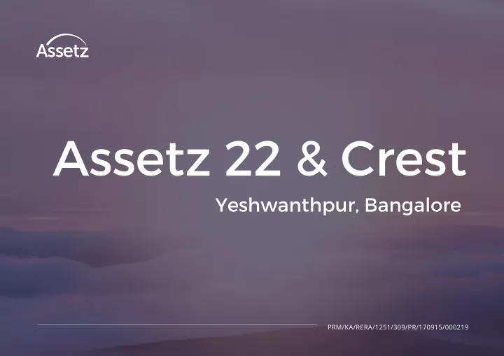 assetz 22 crest yeshwanthpur bangalore