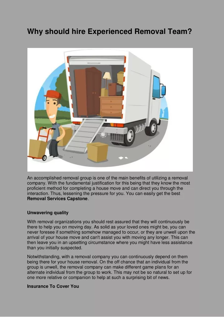 why should hire experienced removal team