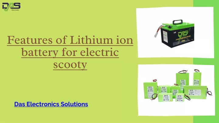 features of lithium ion battery for electric