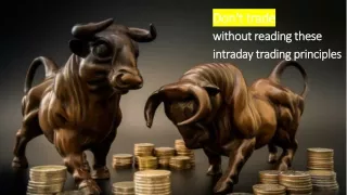 Don't trade without reading these intraday trading principles