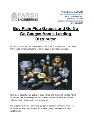 Buy Plain Plug Gauges and Go No Go Gauges from a Leading Distributor