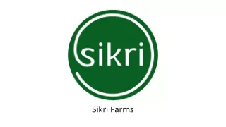 sikri farms