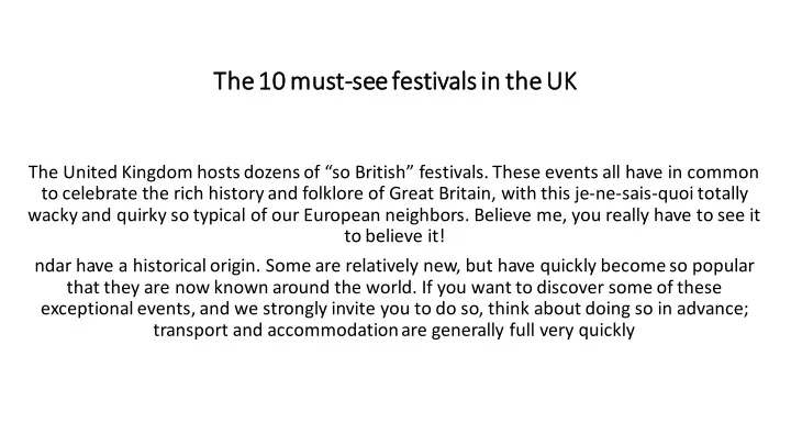 the 10 must the 10 must see festivals