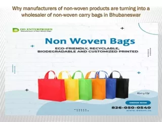 Why manufacturers of non-woven products are turning into a wholesaler of non-woven carry bags in Bhubaneswar