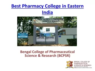 Best Pharmacy College in Eastern India - BCPSR College