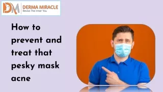 how to prevent and treat that pesky mask acne