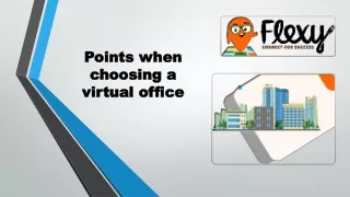 points when choosing a virtual office