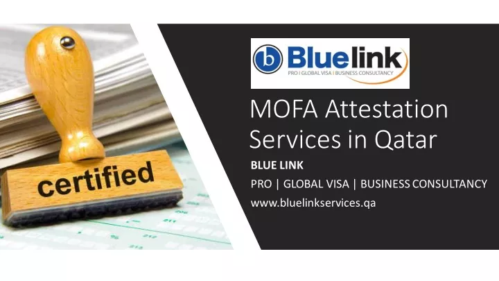 mofa attestation services in qatar