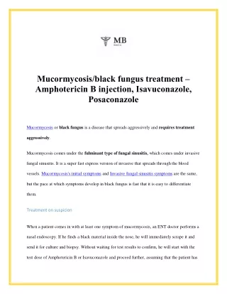 Mucormycosisblack fungus treatment – Amphotericin B injection, Isavuconazole, Posaconazole