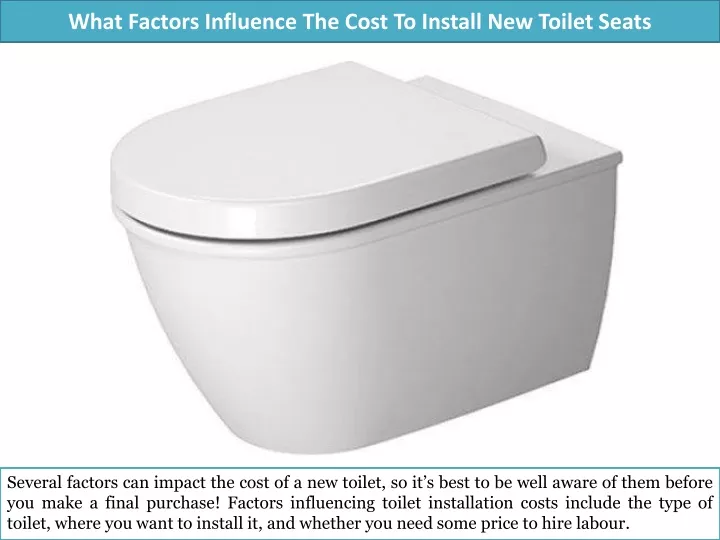 what factors influence the cost to install new toilet seats