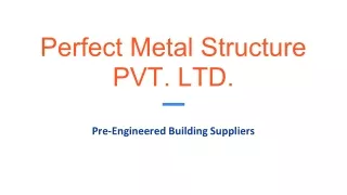 perfect metal structure pvt ltd