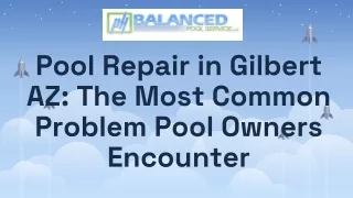pool repair in gilbert az the most common problem pool owners encounter