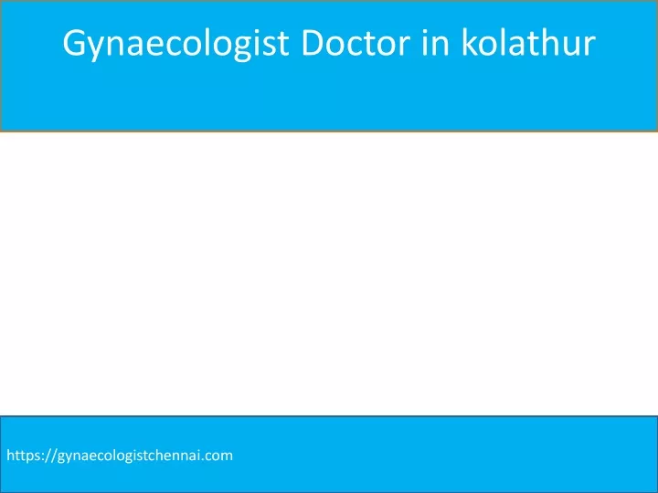 gynaecologist doctor in kolathur