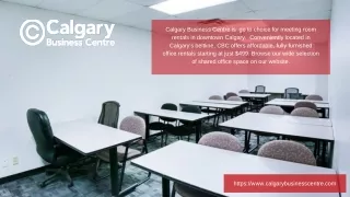 calgary business centre is go to choice