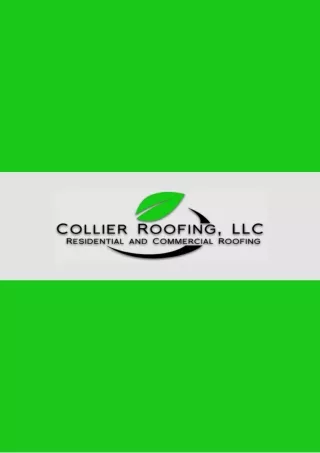 Collier Roofing, LLC