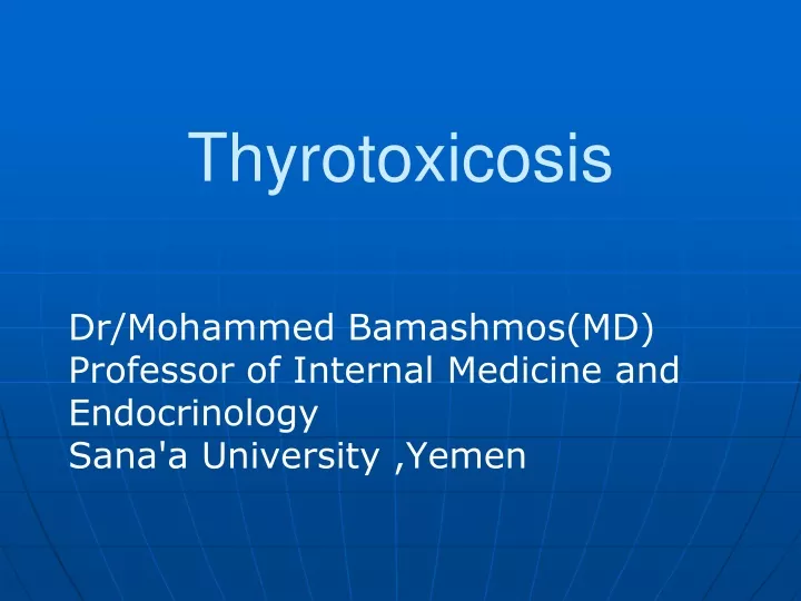 thyrotoxicosis