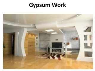 Gypsum Work