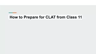 _How to Prepare for CLAT from Class 11