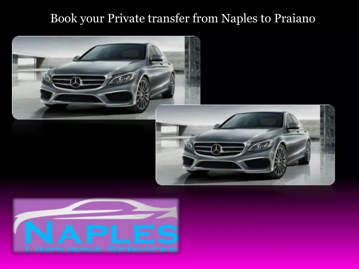 book your private transfer from naples to praiano