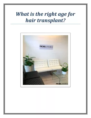 what is the right age for hair transplant