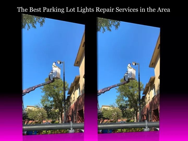 the best parking lot lights repair services