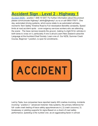 accident sign level 2 highway 1 accident sign