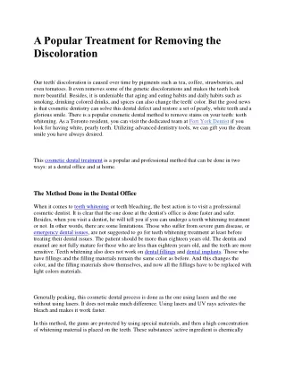 a popular treatment for removing the discoloration