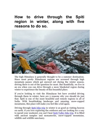 How to drive through the Spiti region in winter, along with five reasons to do so.