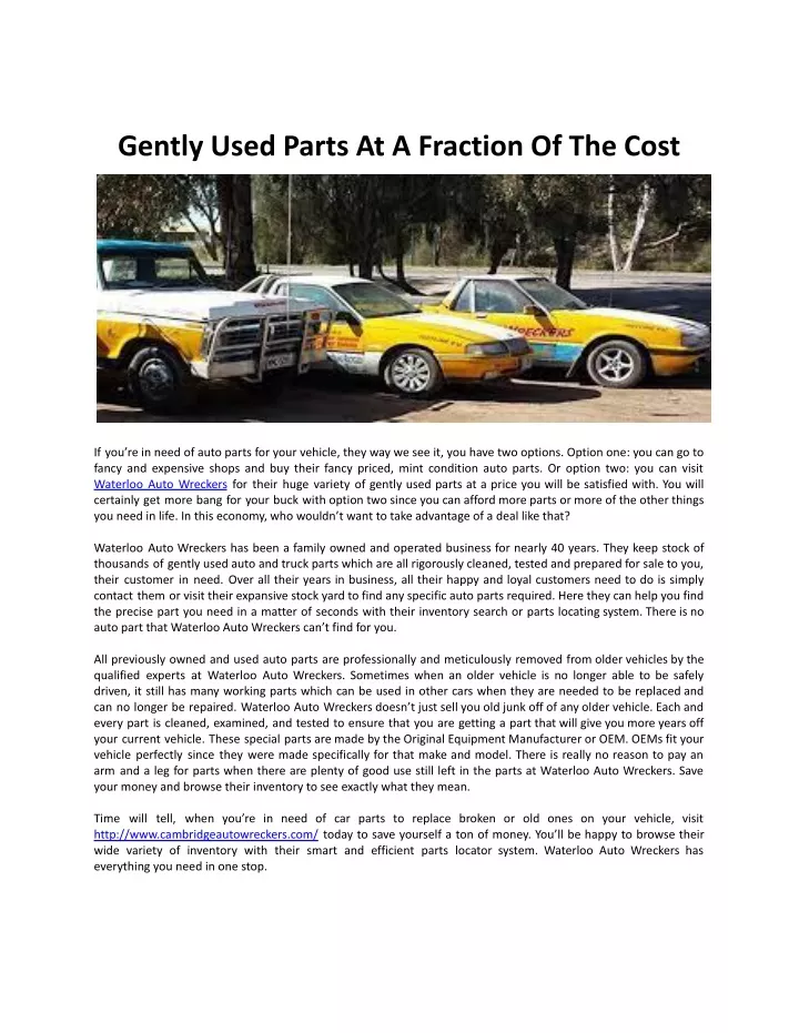 gently used parts at a fraction of the cost