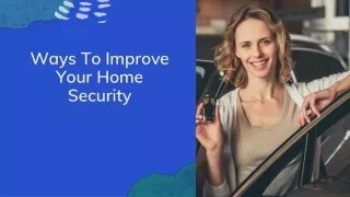 ways to improve your home security