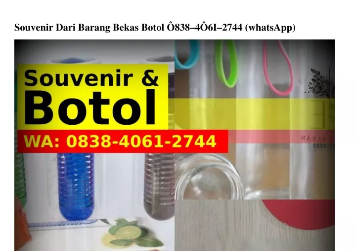 souvenir dari barang bekas botol 838 4 6i 2744