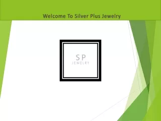 Silver Plus Jewelry