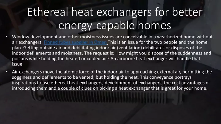 ethereal heat exchangers for better energy capable homes