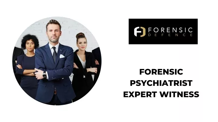 forensic psychiatrist expert witness