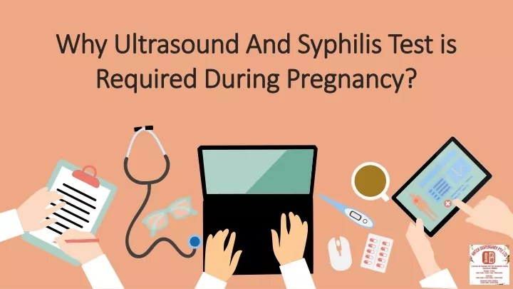 why ultrasound and syphilis test is required