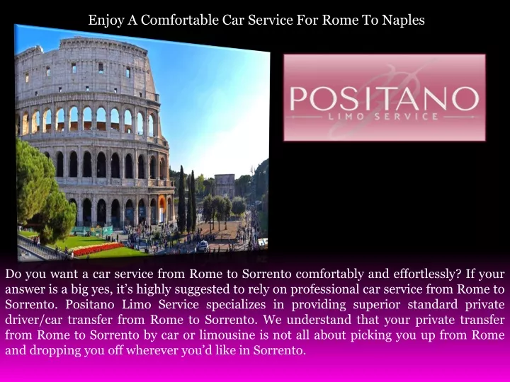 enjoy a comfortable car service for rome to naples