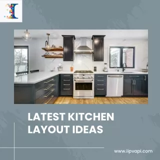 Latest Kitchen Layout Ideas