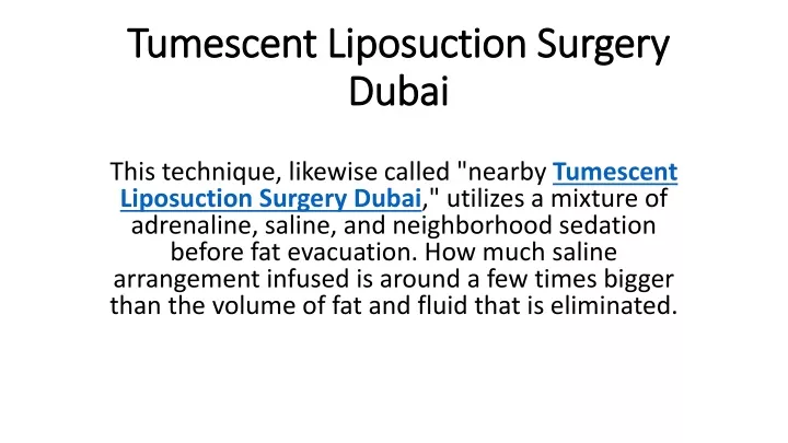 tumescent liposuction surgery dubai