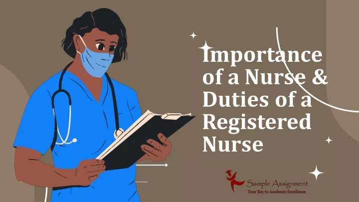 importance of a nurse duties of a registered nurse