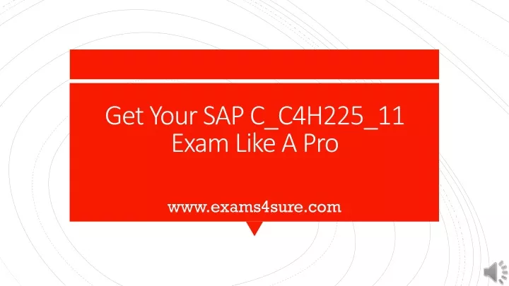 get your sap c c4h225 11 exam like a pro