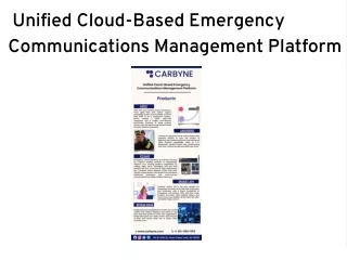Unified Cloud-Based Emergency Communications Management Platform