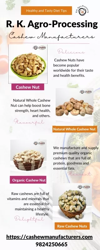 Cashew Nut - Types, Benefits & Uses