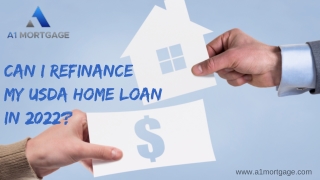 Can I Refinance  My USDA Home Loan  in 2022