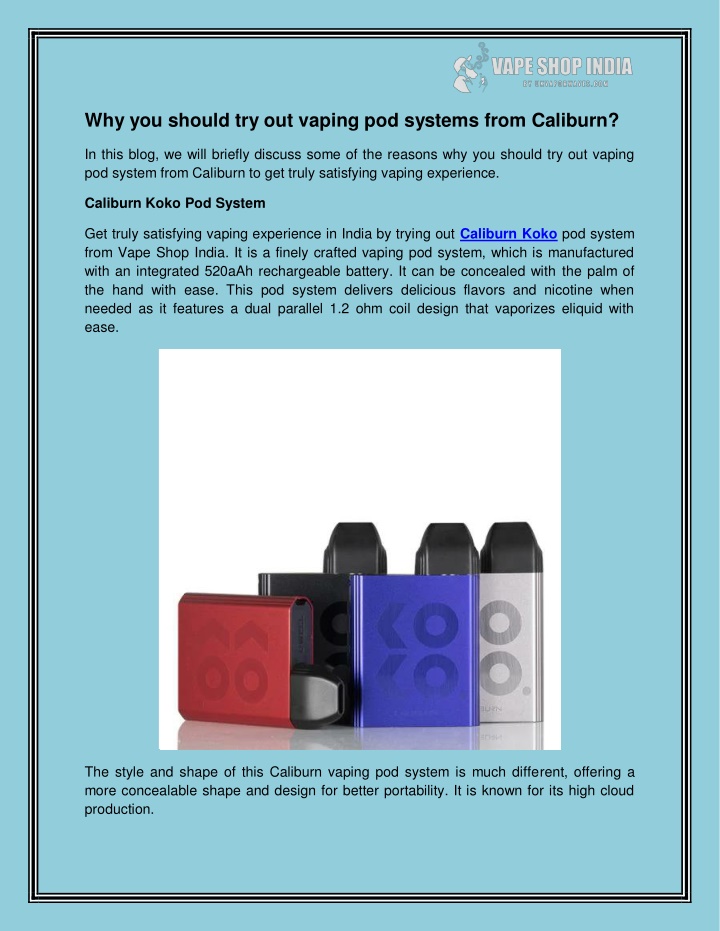 why you should try out vaping pod systems from