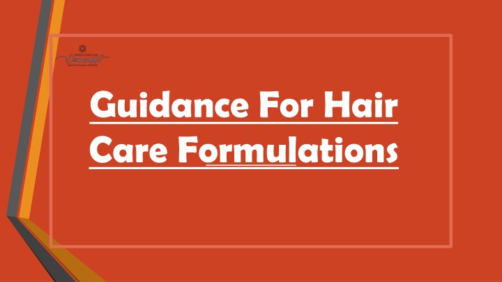guidance for hair care formulations
