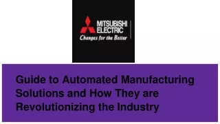 guide to automated manufacturing solutions