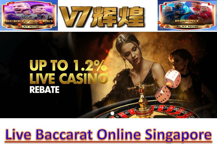 live baccarat online singapore